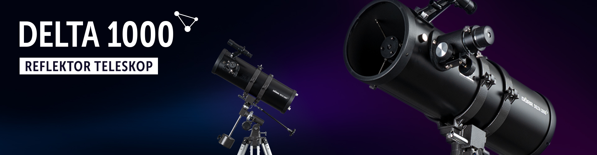 DELTA 1000 Reflektor Teleskop | DÖRR